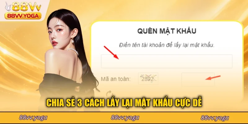 Chia sẻ 3 cách lấy lại mật khẩu cực dễ